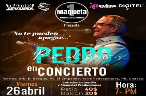 Pedro Castillo - No Te Pueden Apagar - Teatrex - Maqueta 1 Producciones - Bookings Show - Abril 2024 - Caracas - Venezuela Flyer