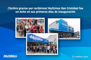 Multimax-San-Cristobal-apertura (1)