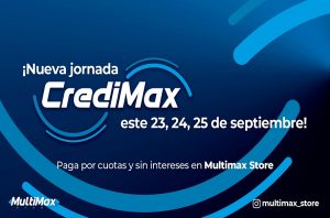 nueva-jornada-credimax-septiembre-multimax-store