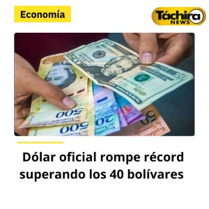 Dolar oficial a 40 Bs.